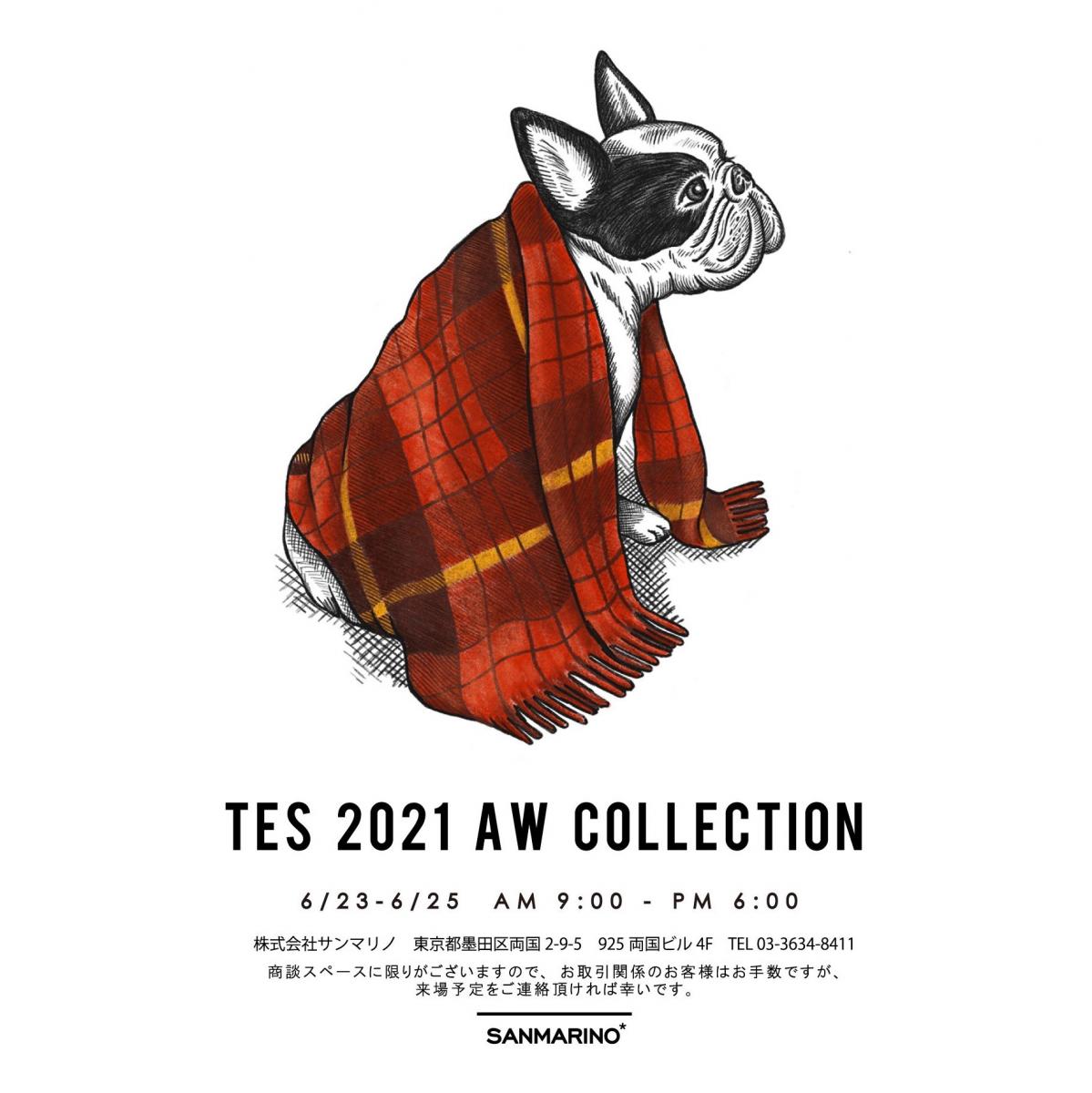 2021年　TES秋冬展示会