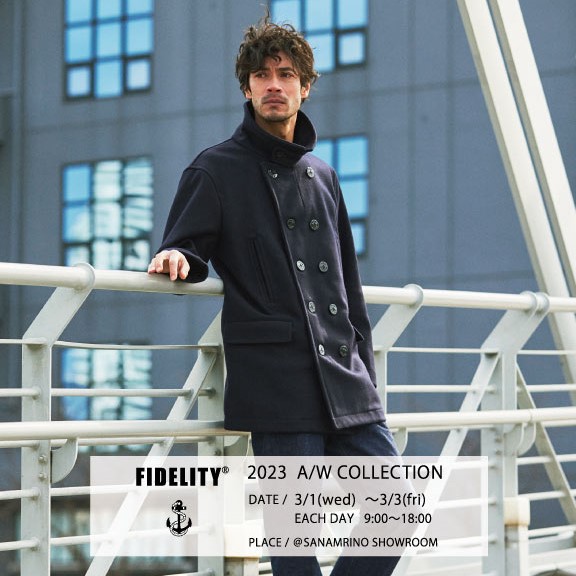 FIDELITY　23年AW展示会
