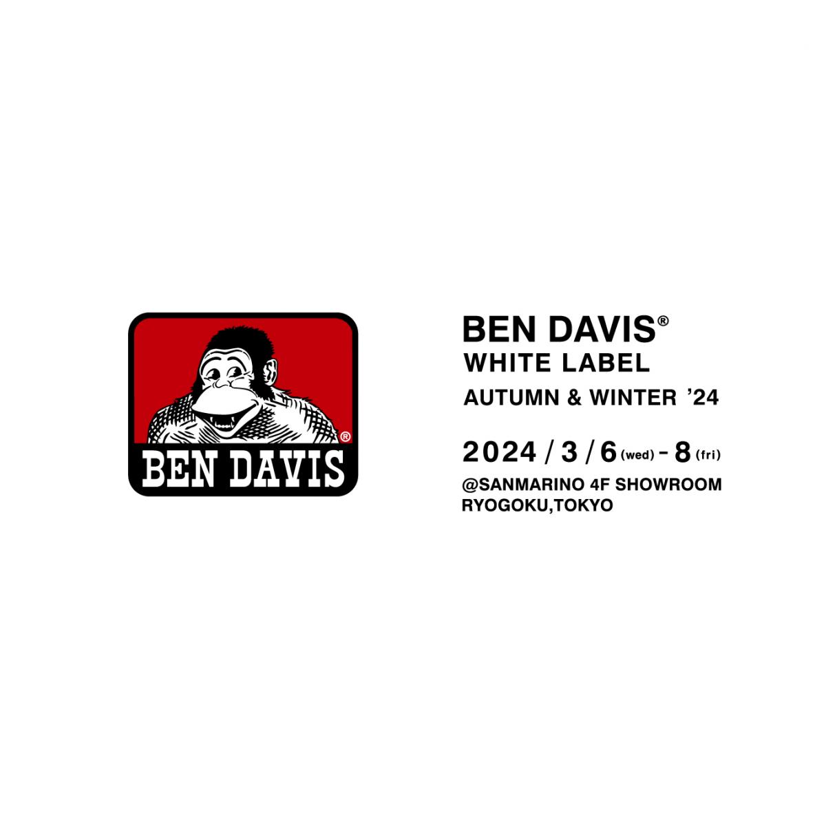 BEN DAVIS 24AW展示会開催のお知らせ